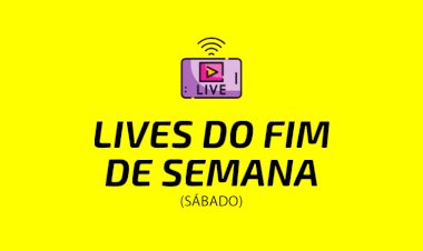 Final de semana chegou, confira as lives que agitarão sua quarentena dia 18